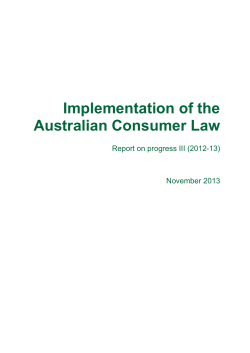 Implementation of the Australian Consumer Law Report on progress III (2012-13)