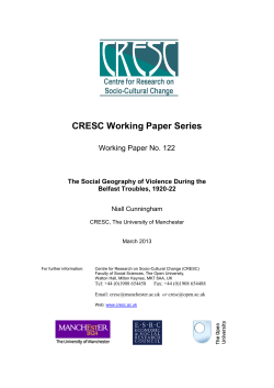 CRESC Working Paper Series Working Paper No. 122 Belfast Troubles, 1920-22