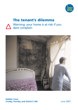 The tenant&rsquo;s dilemma Warning: your home is at risk if you