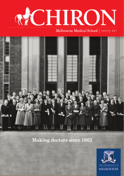 CHIRON Making doctors since 1862 twenty ten Melbourne Medical School |