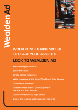 LOOK TO WEALDEN AD WHEN CONSIDERING WHERE TO PLACE YOUR ADVERTS