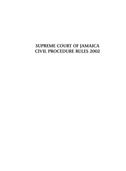 SUPREME COURT OF JAMAICA CIVIL PROCEDURE RULES 2002 i