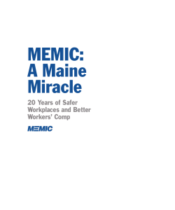 MEMIC: A Maine Miracle