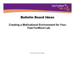 Bulletin Board Ideas Creating a Motivational Environment for Your Fast ForWord Lab