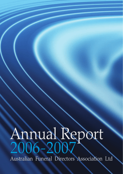 Annual Report  2006-2007 Australian  Funeral  Directors  Association  Ltd