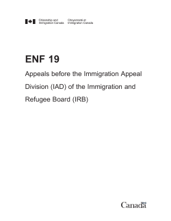 ENF 19 Appeals before the Immigration Appeal Refugee Board (IRB)