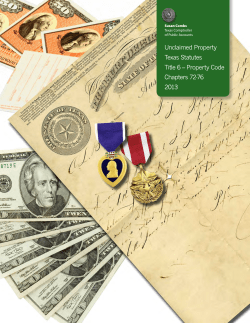 Unclaimed Property Texas Statutes Title 6 – Property Code Chapters 72-76