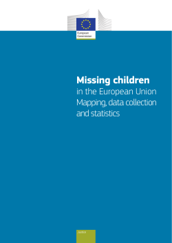 Missing children in the European Union Mapping, data collection and statistics