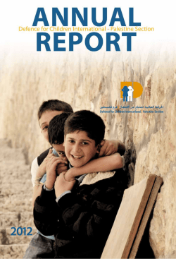 Defence for Children International - Palestine Section - Annual Report... 1