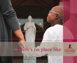 There’s no place like  ALSAC /St. Jude Children’s Research Hospital
