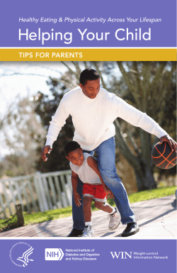 Helping Your Child TIPS FOR PARENTS