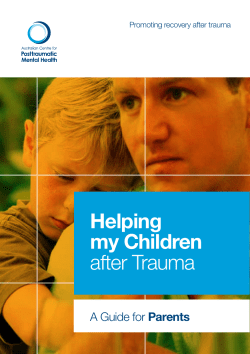 Helping my Children after Trauma A Guide for