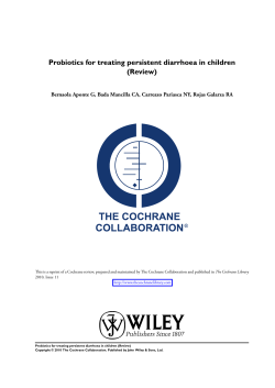 Probiotics for treating persistent diarrhoea in children (Review) The Cochrane Library
