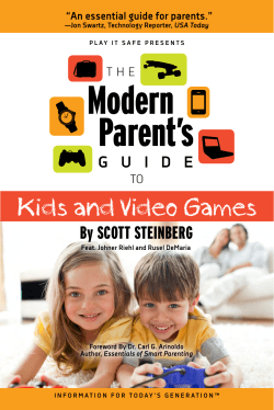 Kids and Video Games By SCOTT STEINBERG G U I D e