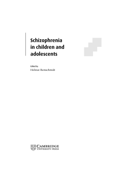 Schizophrenia in children and adolescents Helmut Remschmidt