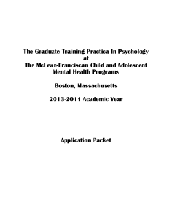 The Graduate Training Practica In Psychology at The McLean-Franciscan Child and Adolescent