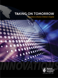 InnovatIons Taking on Tomorrow innovations at Boston Children’s Hospital