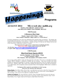 Programs AUGUST 2014 MLA web site: mdlib.org