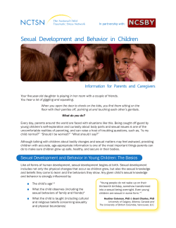 Sexual  Development  and  Behavior  in ... Information  for  Parents  and  Caregivers