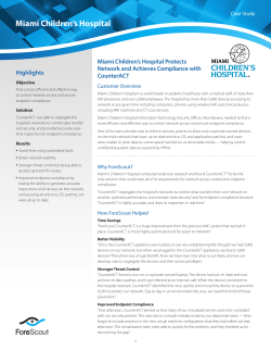 Miami Children’s Hospital Miami Children’s Hospital Protects Network and Achieves Compliance with Highlights