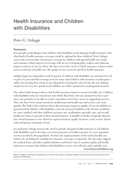 Health Insurance and Children with Disabilities Peter G. Szilagyi Summary