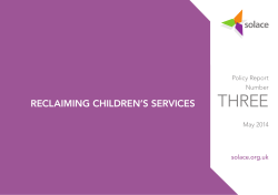THREE RECLAIMING CHILDREN’S SERVICES Policy Report Number