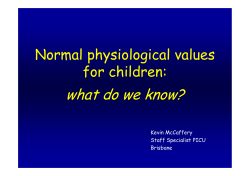 what do we know? Normal physiological values for children: Kevin McCaffery
