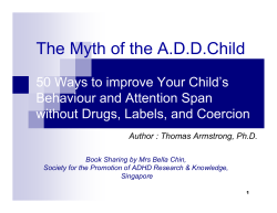 The Myth of the A.D.D.Child 50 Ways to improve Your Child’s