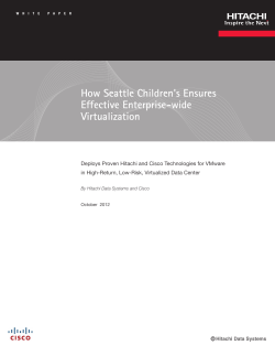 How Seattle Children's Ensures Effective Enterprise-wide Virtualization