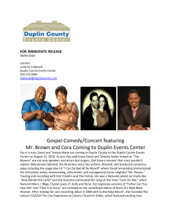   Gospel Comedy/Concert featuring  Mr. Brown and Cora Coming to Duplin Events Center  FOR IMMEDIATE RELEASE 
