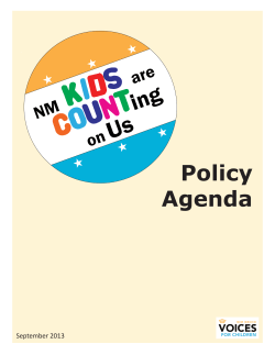 Policy Agenda September 2013 NM KIDS are COUNTing on Us