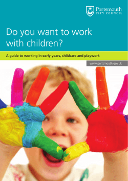 Do you want to work with children? www.portsmouth.gov.uk