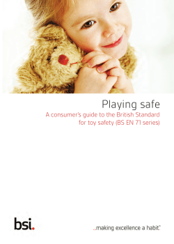 Playing safe A consumer’s guide to the British Standard