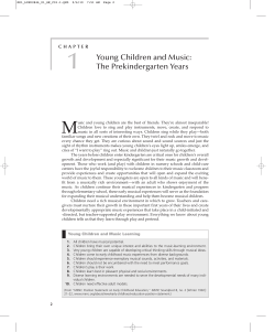 1 M Young Children and Music: The Prekindergarten Years
