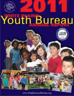 2011 Youth Bureau WHITE PLAINS ANNUAL REPORT