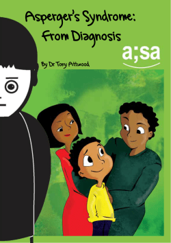 Asperger’s Syndrome: From Diagnosis  By Dr Tony Attwood