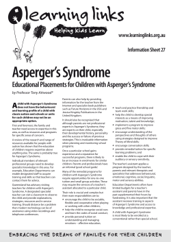 Asperger’s Syndrome A Educational Placements for Children with Asperger’s Syndrome