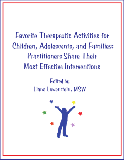 Favorite Therapeutic Activities for Children, Adolescents, and Families: Practitioners Share Their