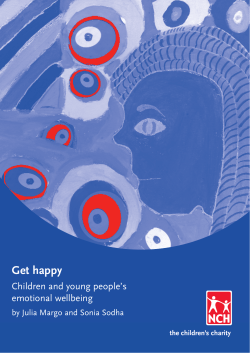 Get happy Children and young people’s emotional wellbeing