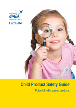 Child Product Safety Guide Potentially dangerous products