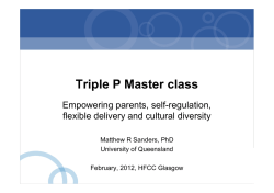 Triple P Master class Empowering parents, self-regulation, flexible delivery and cultural diversity