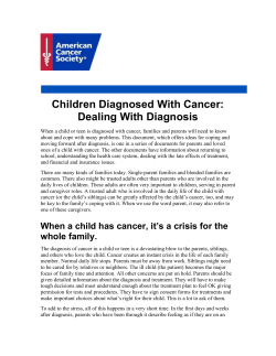 Children Diagnosed With Cancer: Dealing With Diagnosis