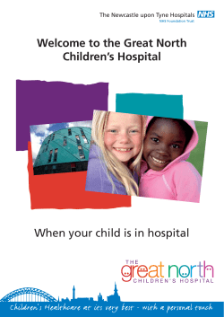Welcome to the Great North Children’s Hospital