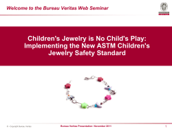 Children's Jewelry is No Child's Play: Implementing the New ASTM Children's