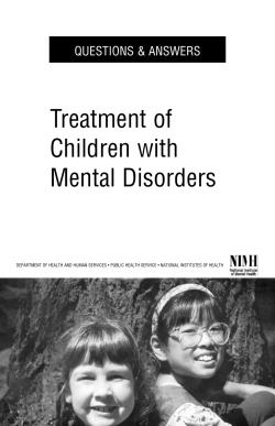 Treatment of Children with Mental Disorders QUESTIONS &amp; ANSWERS