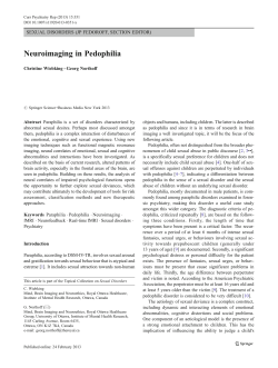 Neuroimaging in Pedophilia SEXUAL DISORDERS (JP FEDOROFF, SECTION EDITOR)