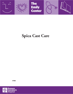 Spica Cast Care #788 1 of 16