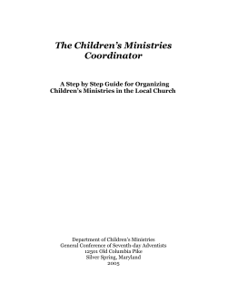 The Children’s Ministries Coordinator  A Step by Step Guide for Organizing
