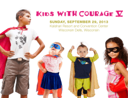 Kids With Courage V Sunday, September 29, 2013 Wisconsin Dells, Wisconsin