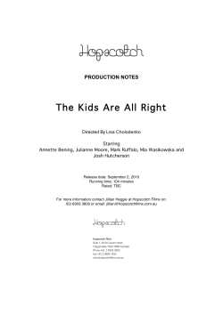 The Kids Are All Right PRODUCTION NOTES